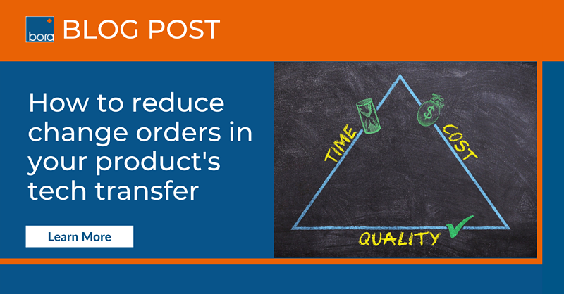 How to reduce change orders in your product’s tech transfer